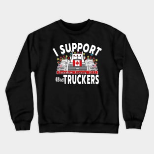 SUPPORT FOR TRUCKERS - FREEDOM CONVOY 2022 UNTIL WE ARE ALL FREE LETTERS BLACK Crewneck Sweatshirt